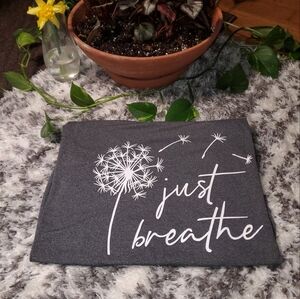 "just breathe " charcoal t-shirt